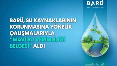 Bartın Üniversitesi (BARÜ) su kaynaklarının etkin kullanımına yönelik çalışmalarıyla Kutlubey