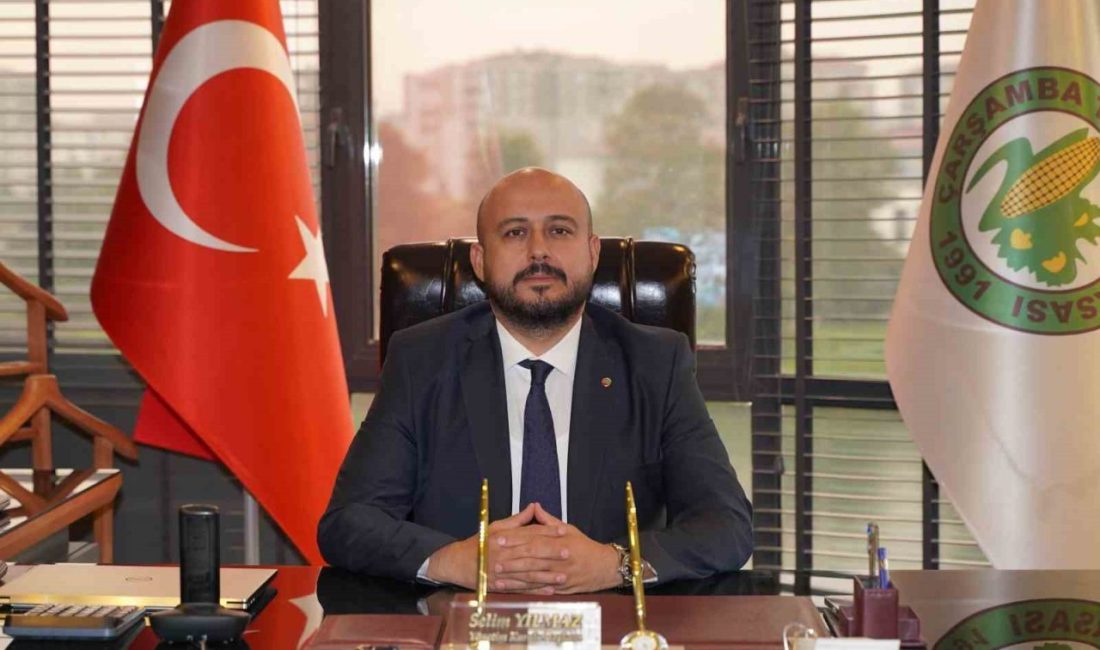 Çarşamba Ticaret Borsası (ÇTB) Yönetim Kurulu Başkanı Selim Yılmaz, “Birliğimizden