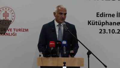 Kültür ve Turizm Bakanı Mehmet Nuri Ersoy’un katılımıyla açılan Edirne