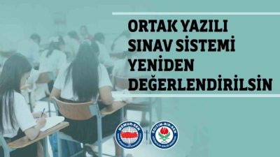 Eğitimciler Birliği Sendikası (Eğitim-Bir-Sen), “Ortak yazılı sınav sistemi yeniden değerlendirilsin.