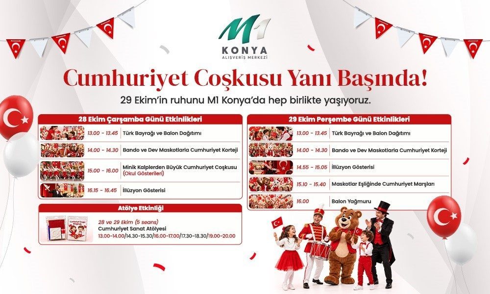 M1 Konya AVM, Türkiye Cumhuriyeti’nin kuruluşunun 103’üncü yıl dönümünü 28-29
