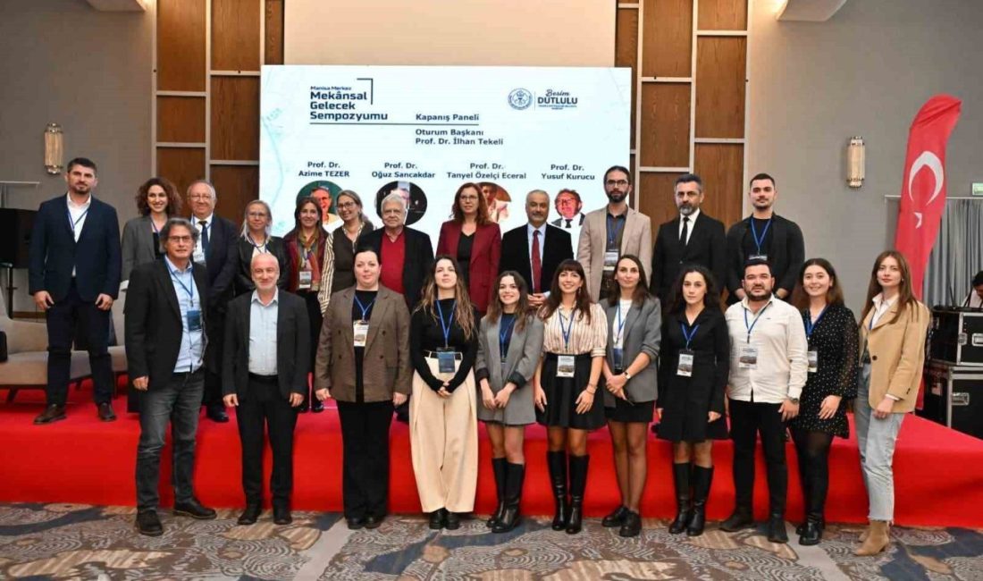 Manisa Büyükşehir Belediyesinin düzenlediği Manisa Merkez Mekansal Gelecek Sempozyumu’nda, kentin